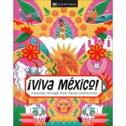 Viva Mexico Eyewitness Travel Guide